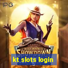 kt slots login
