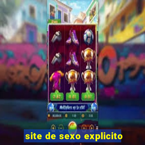 site de sexo explicito