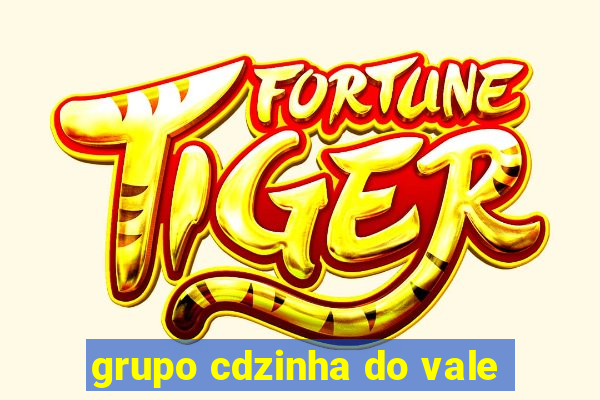 grupo cdzinha do vale