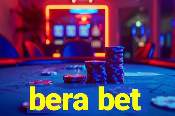 bera bet