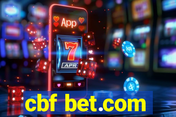 cbf bet.com