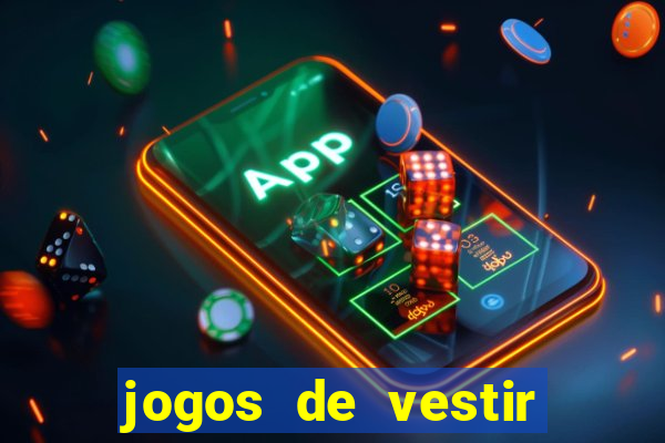 jogos de vestir anos 2000