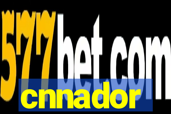 cnnador