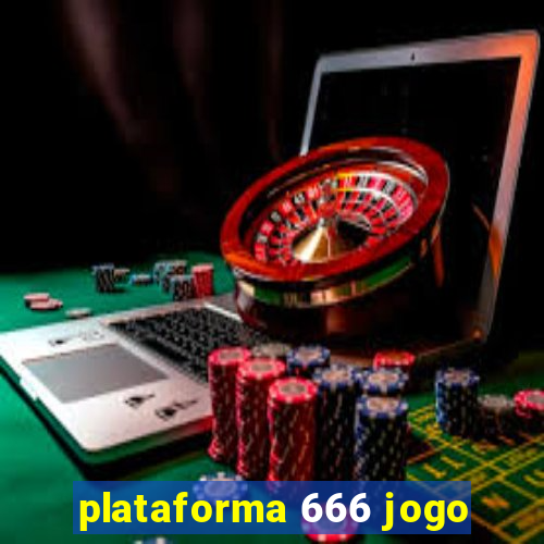 plataforma 666 jogo