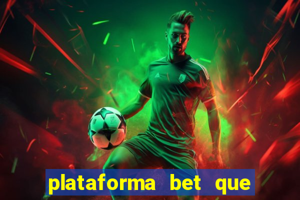 plataforma bet que paga ao se cadastrar