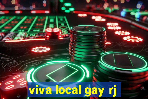 viva local gay rj