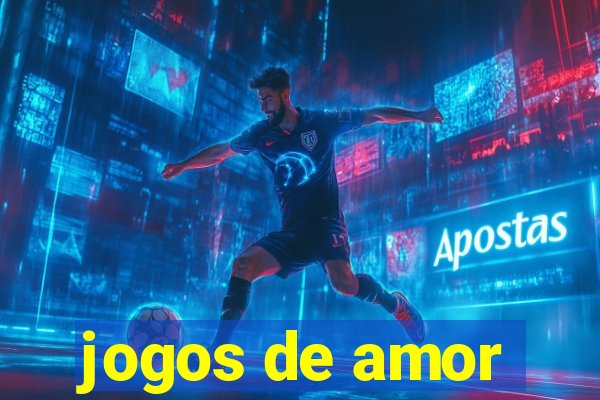jogos de amor