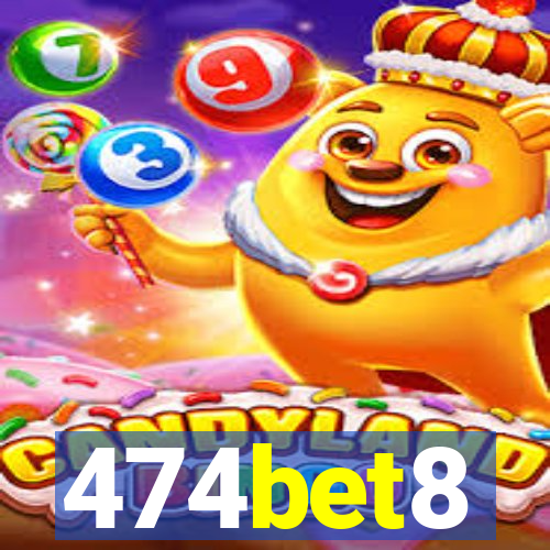 474bet8