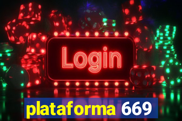 plataforma 669