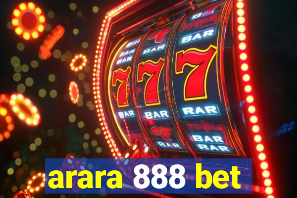 arara 888 bet
