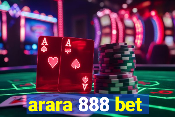 arara 888 bet