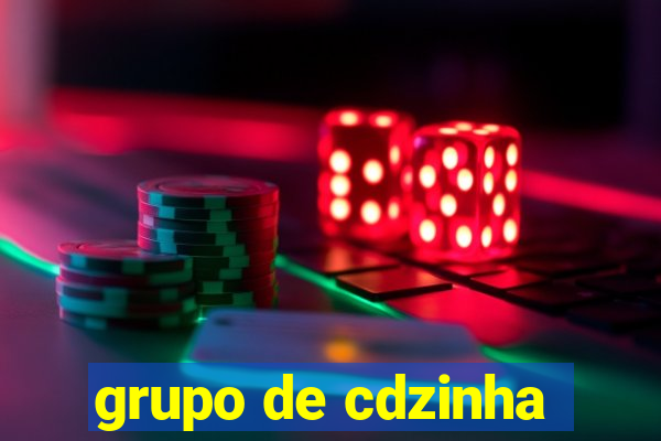 grupo de cdzinha