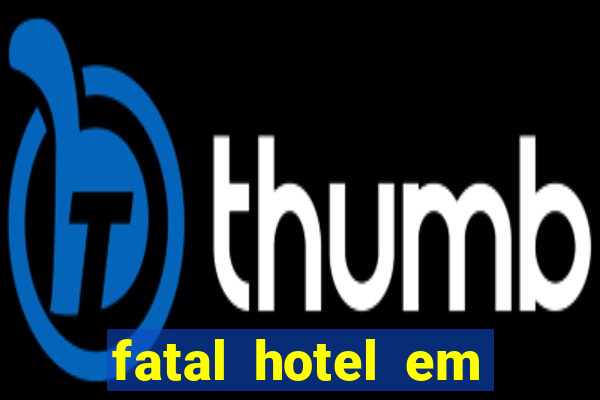 fatal hotel em barreiras ba