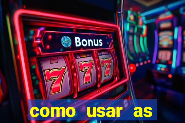 como usar as fichas douradas na bet365