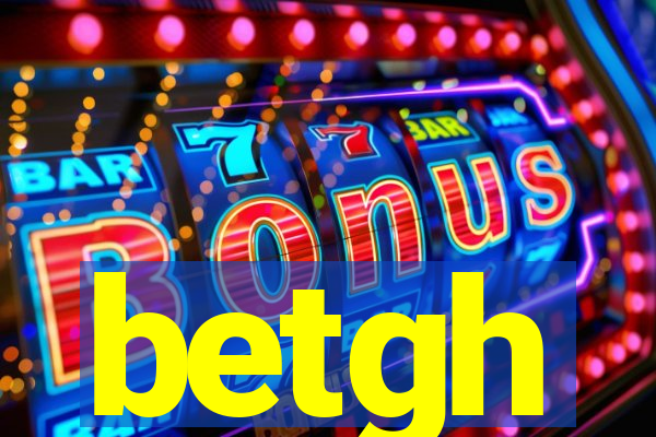 betgh