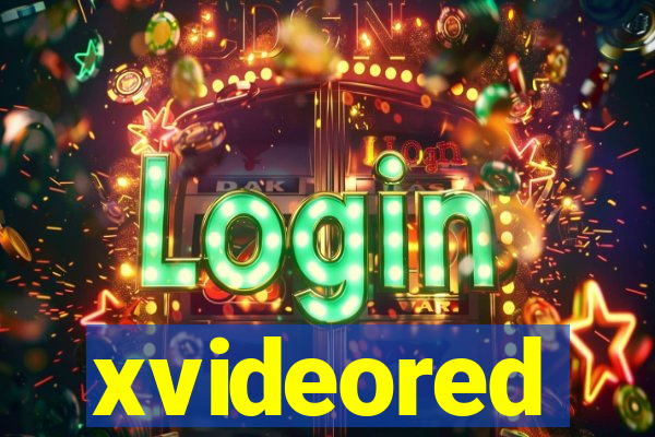 xvideored