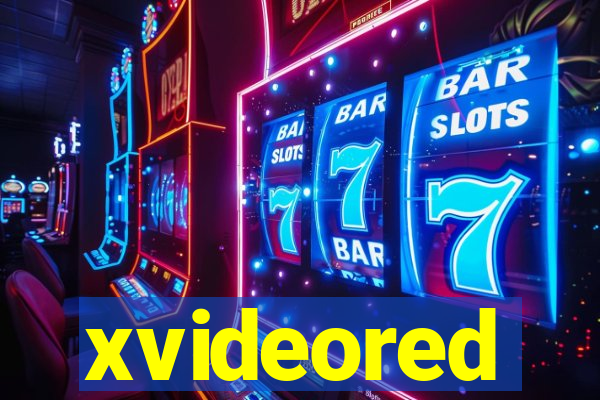 xvideored