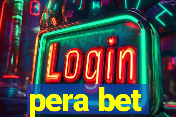 pera bet
