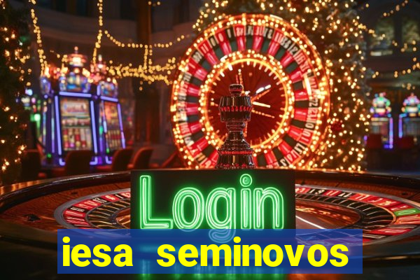 iesa seminovos porto alegre