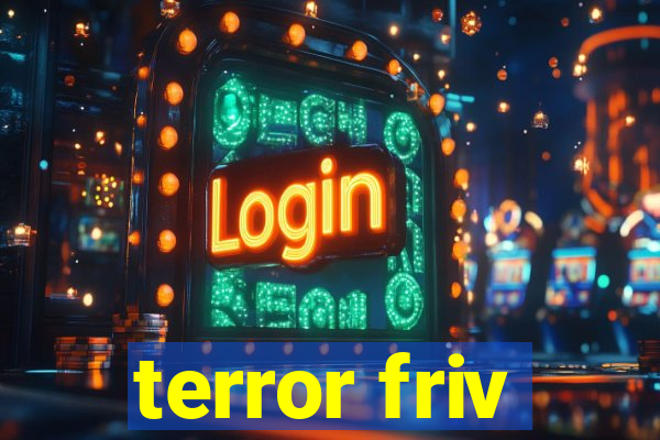 terror friv