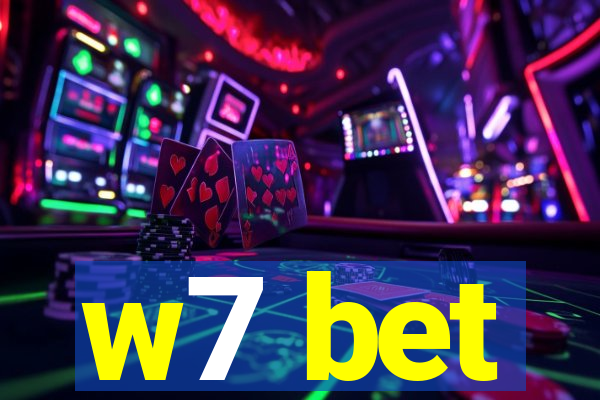 w7 bet