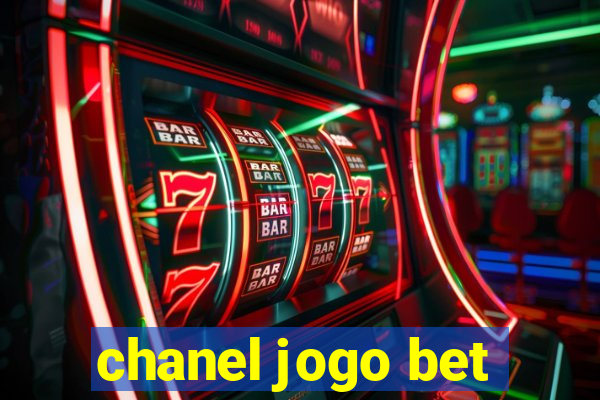 chanel jogo bet