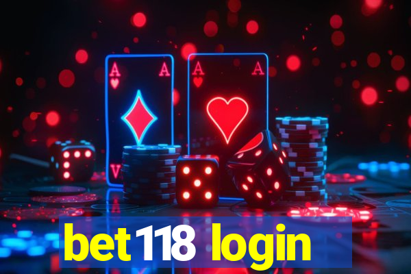 bet118 login
