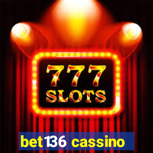 bet136 cassino