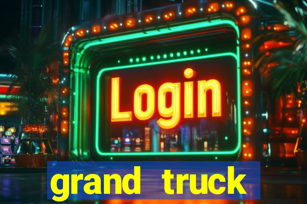 grand truck simulator 2 dinheiro infinito