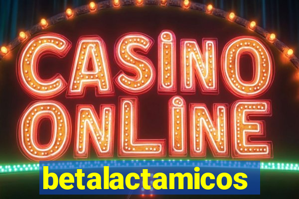 betalactamicos