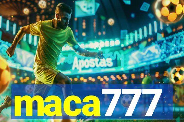 maca777
