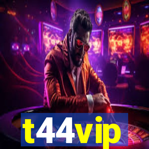 t44vip
