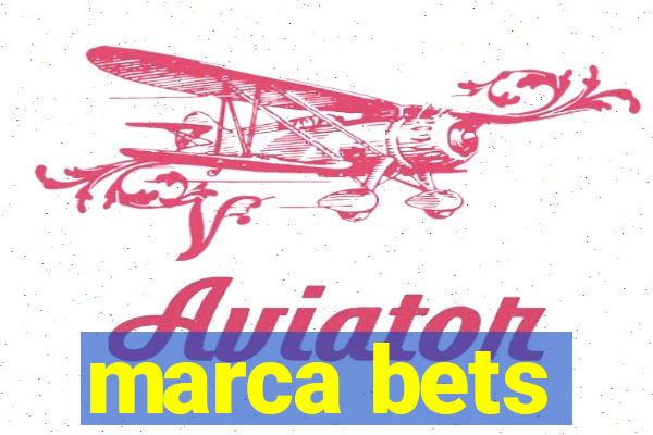 marca bets