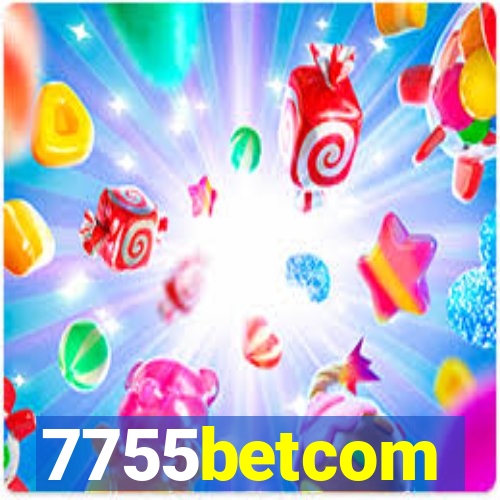 7755betcom