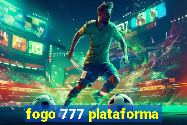 fogo 777 plataforma