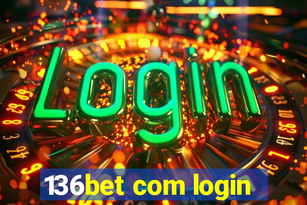 136bet com login