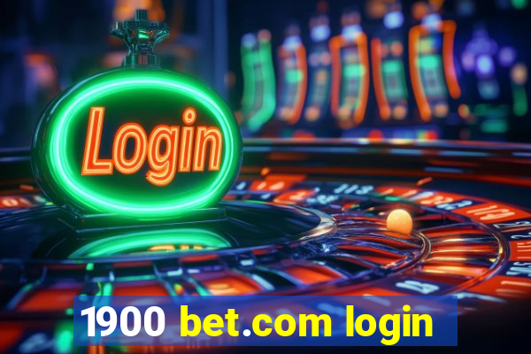 1900 bet.com login