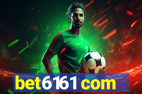 bet6161 com