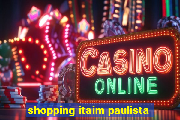 shopping itaim paulista