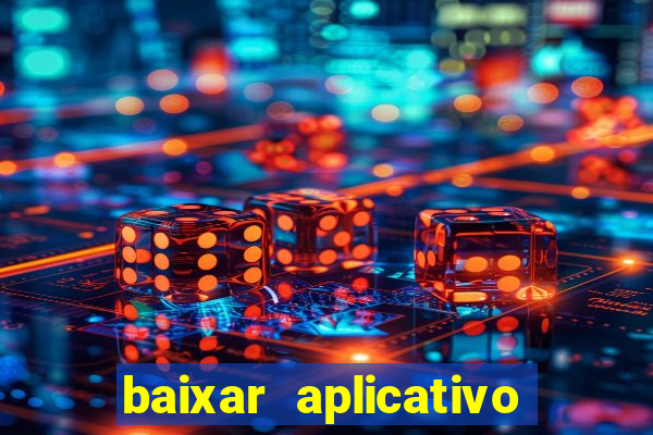 baixar aplicativo para resultado de jogos