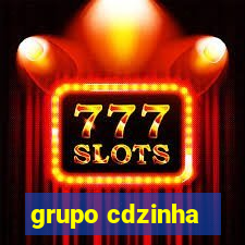 grupo cdzinha