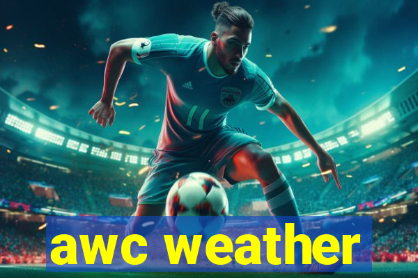 awc weather