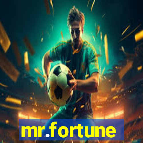 mr.fortune