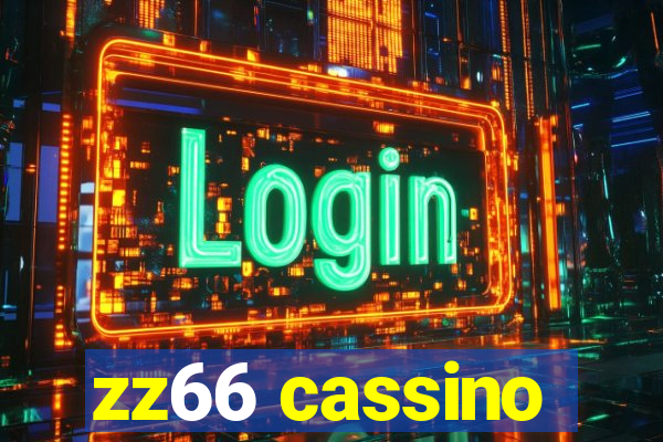 zz66 cassino