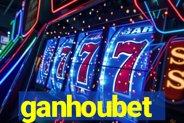 ganhoubet