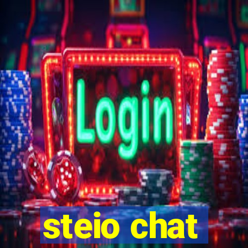 steio chat