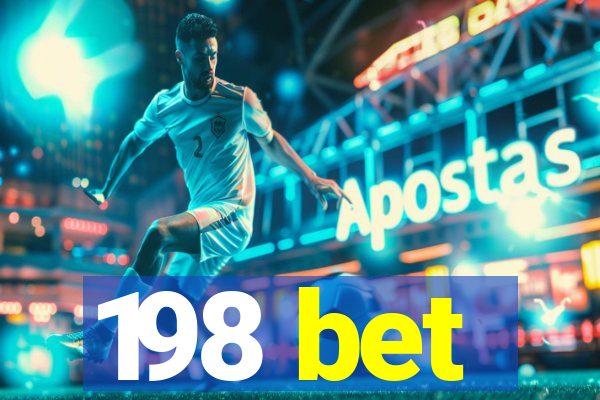 198 bet