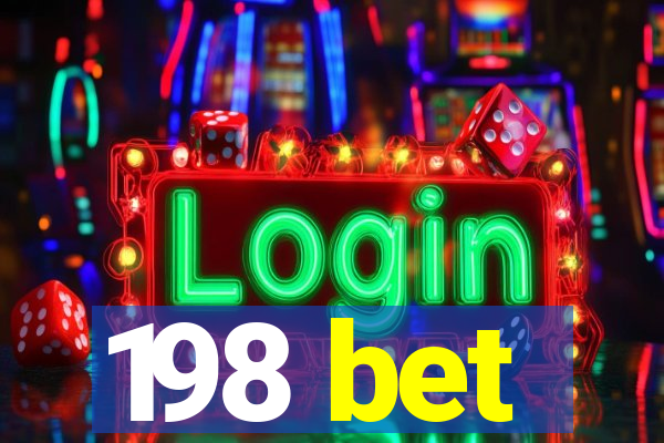 198 bet