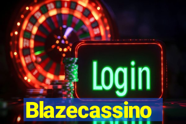 Blazecassino