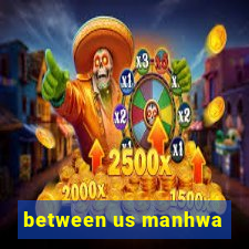 between us manhwa